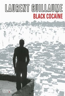 Front cover_Black cocaïne