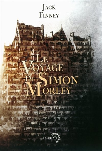 Couverture_Le voyage de Simon Morley : roman illustré