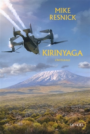 Kirinyaga: l'intégrale