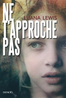 Couverture_Ne t'approche pas