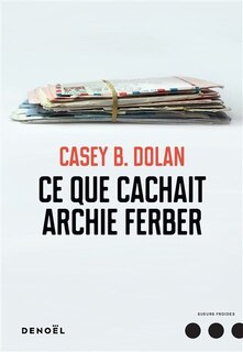 Couverture_Ce que cachait Archie Ferber