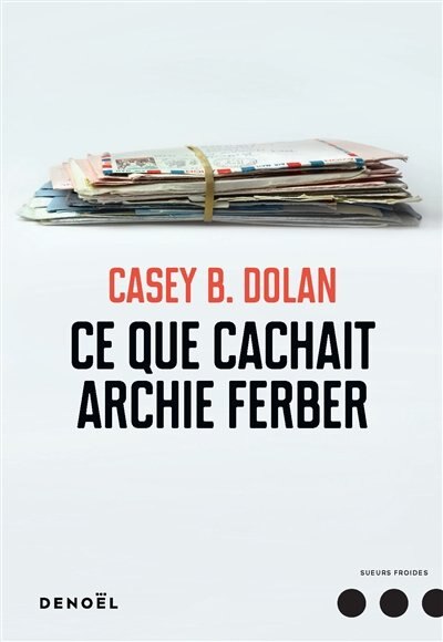 Couverture_Ce que cachait Archie Ferber