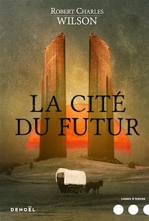 Couverture_La cité du futur