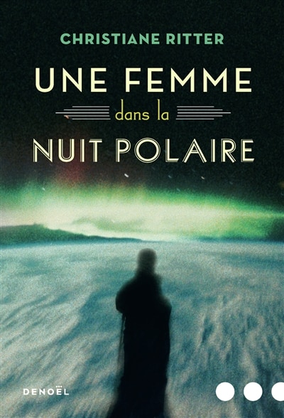 Front cover_Une femme dans la nuit polaire