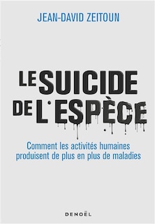 Front cover_Le suicide de l'espèce