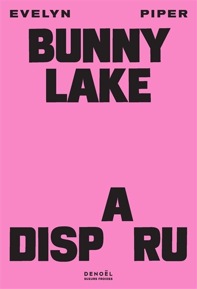 Front cover_BUNNY LAKE A DISPARU