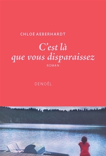 Front cover_C'est là que vous disparaissez