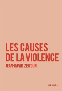 Front cover_Les causes de la violence