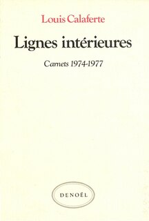Couverture_Lignes int&eacute;rieures : 1974-1977