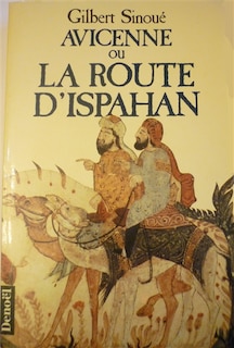 Front cover_Avicenne ou la Route d'Ispahan
