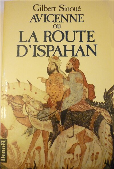Front cover_Avicenne ou la Route d'Ispahan