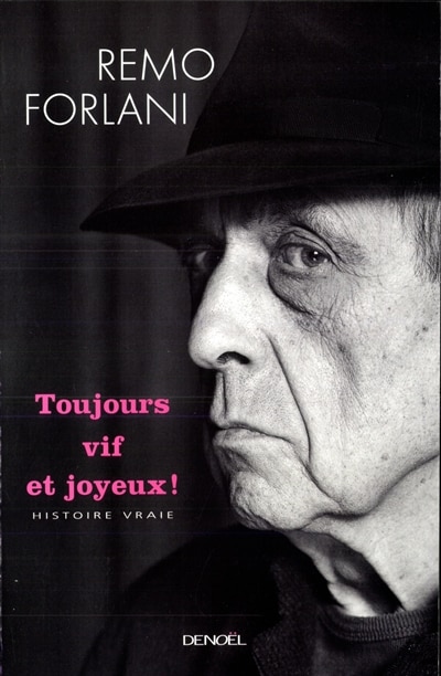 Front cover_Toujours vif et joyeux : histoire vraie