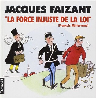 Front cover_La force injuste de la loi (François Mitterrand)
