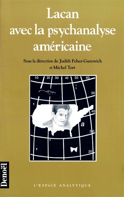 Front cover_Lacan avec la psychanalyse am&eacute;ricaine