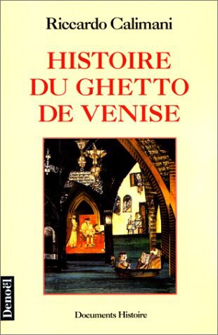 Couverture_Histoire du ghetto de Venise