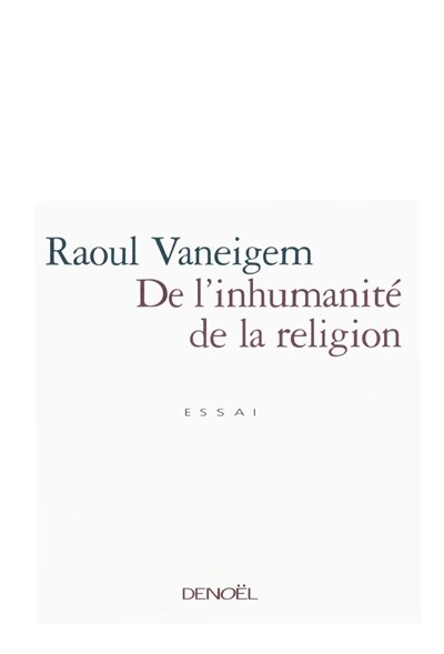 Front cover_De l'inhumanité de la religion