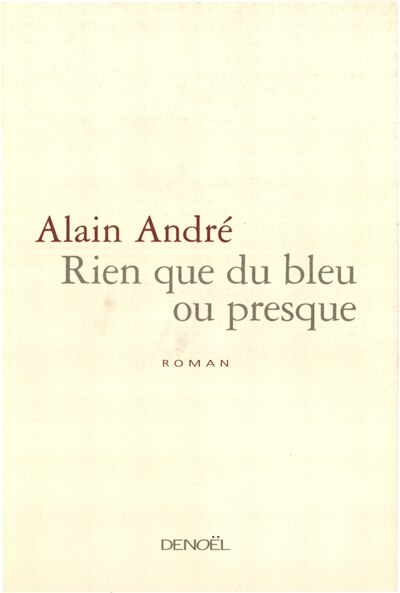 Couverture_Rien que du bleu ou presque