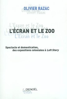 Front cover_L' écran et le zoo