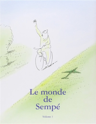 Couverture_Le monde de Sempé, Vol. 1