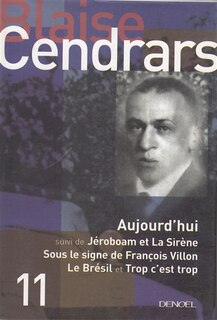 Couverture_Aujourd'hui ; Jéroboam et la sirène ; Sous le signe de François Villon