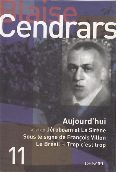Couverture_Aujourd'hui ; Jéroboam et la sirène ; Sous le signe de François Villon