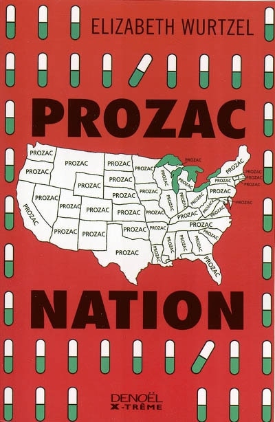 Front cover_Prozac nation : avoir vingt ans dans la dépression