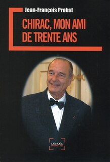 Couverture_Chirac, mon ami de trente ans