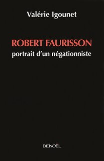 Front cover_Robert Faurisson : portrait d'un négationniste