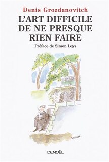 Front cover_L'art difficile de ne presque rien faire