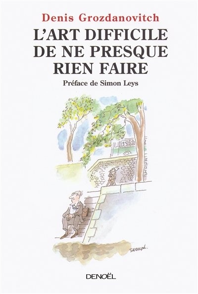 Front cover_L'art difficile de ne presque rien faire