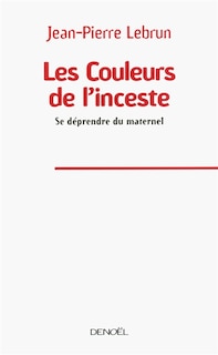 Couverture_Les couleurs de l'inceste