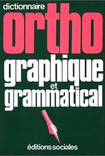 Couverture_Dictionnaire orthographique et grammatical