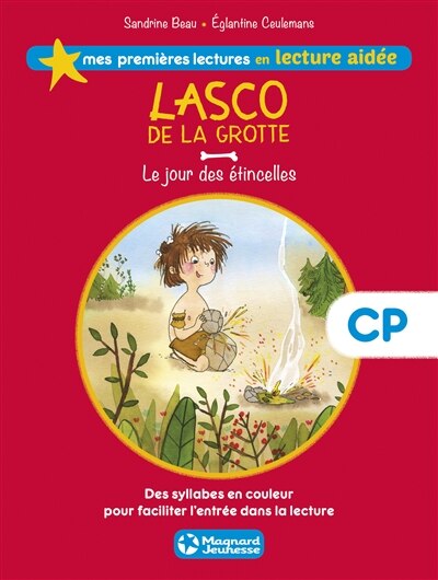 Lasco De La Grotte 01 Le Jour Des Etincelles Lecture Aidee Book By Eglantine Ceulemans Paperback Www Chapters Indigo Ca