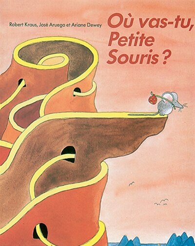 Front cover_O&ugrave; vas-tu Petite souris ?