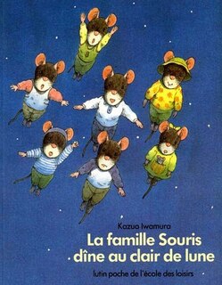 Couverture_La Famille Souris d&icirc;ne au clair de lune