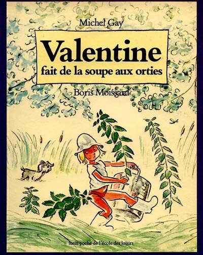 Couverture_Valentine fait de la soupe aux orties