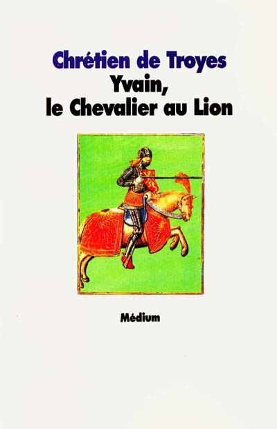 Couverture_Yvain ou le Chevalier au lion