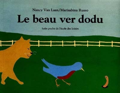 Front cover_Le Beau ver dodu