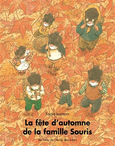 Couverture_La F&ecirc;te d'automne de la famille Souris