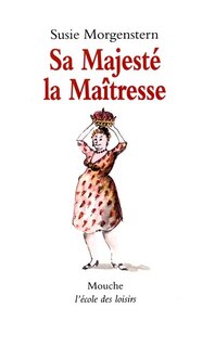 Couverture_Sa Majesté la maîtresse