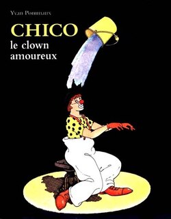 Couverture_Chico, le clown amoureux