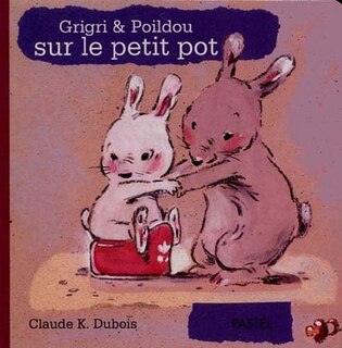 Front cover_Grigri et Poildou sur le petit pot