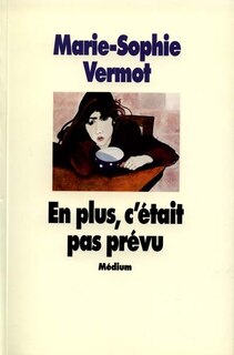 Couverture_En plus c'était pas prévu