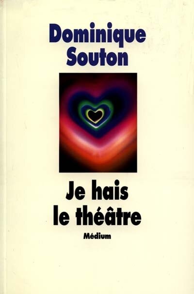 Front cover_Je hais le théâtre