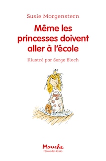 Front cover_Même les princesses doivent aller à l'école