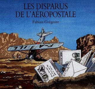 Couverture_Les disparus de l'Aéropostale