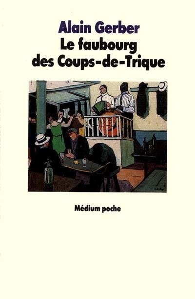 Front cover_Le faubourg des Coups-de-Trique