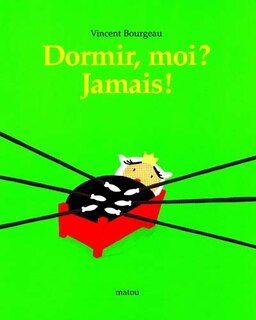 Front cover_Dormir, moi ? Jamais !