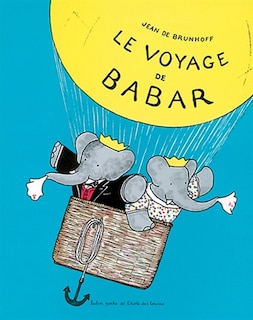 Couverture_Le Voyage de Babar