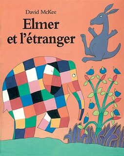 Couverture_Elmer et L'étranger